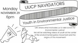 UUCP NAVIGATORS - Youth in Environmental Justice - Monday November 29 6pm