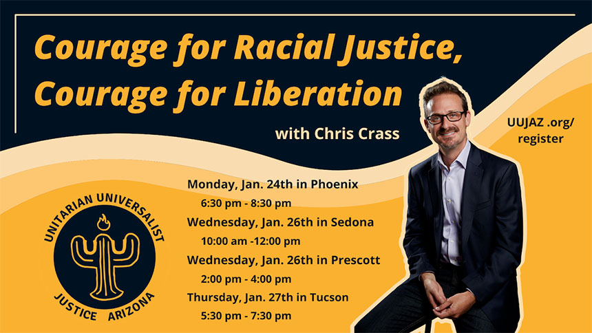 Courage for Racial Justice, Courage for Collective Liberation by Chris Crass