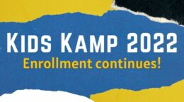 Kids Kamp 2022 - Enrollment Continues!