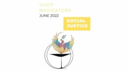 "UUCP Navigators June 2022 Social Justice" with UUCP logo