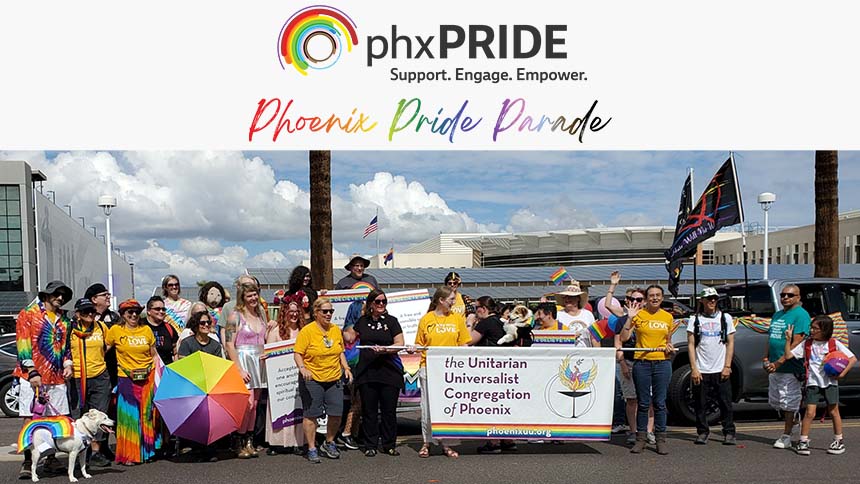 Phoenix Pride logo, "Phoenix Pride Parade", photo of UUCP group at the parade Oct 16, 2022, photo by V Myers
