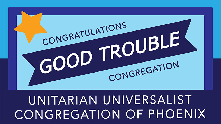 Congratulatory sign for good trouble's efforts during this election year