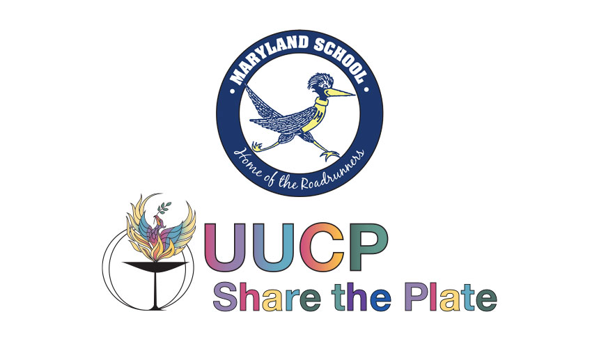 Maryland School logo over the UUCP Share the Plate logo