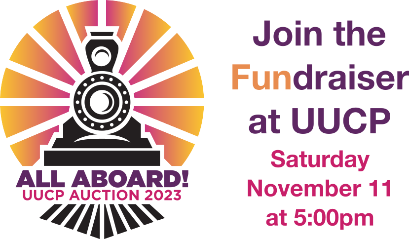 Join the Fundraiser at UUCP - Saturday November 11 at 5:00px - All Board! UUCP Auction 2023